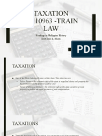 Taxation RA 10963 - TRAIN LAW: Readings in Philippine History Kurt Zeus L. Dizon