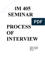 BBM 405 Seminar Process OF Interview: Eeba Afsar BBM 4 SEM 097512