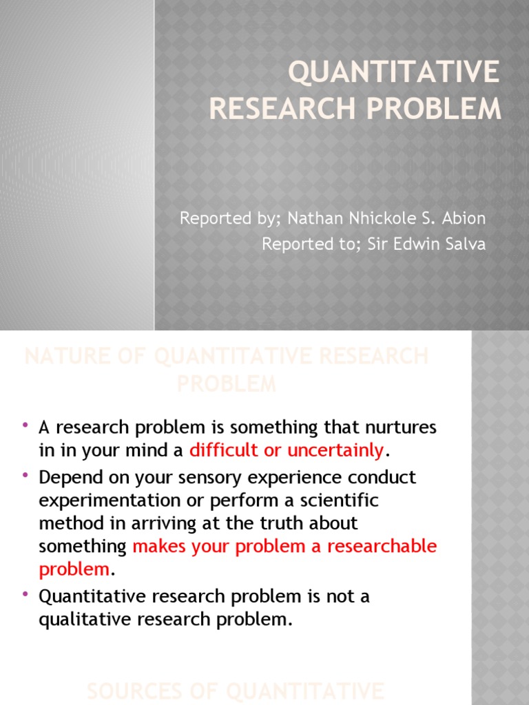 what is quantitative research problem brainly