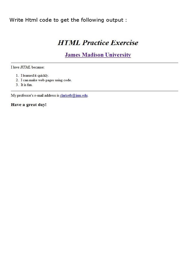 Write HTML Code To Get The Following Output | PDF | Html Element | Internet