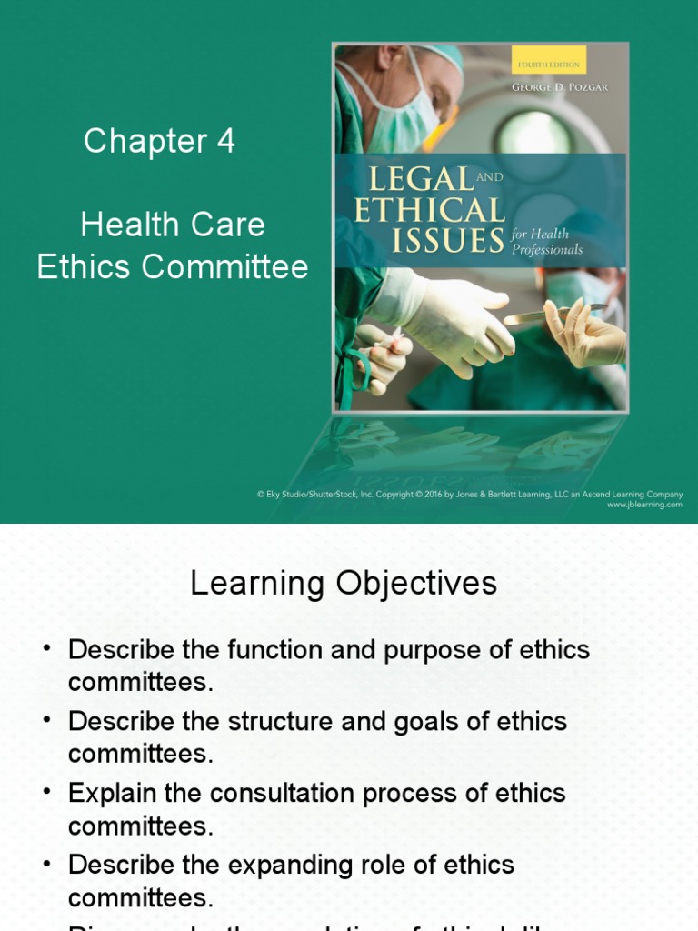 Chapter 04 Healthcare Ethics Committees PDF Autonomy Informed Consent