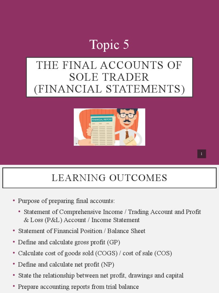 Sole Trader Final Accounts Guide | PDF | Income Statement | Historical Cost