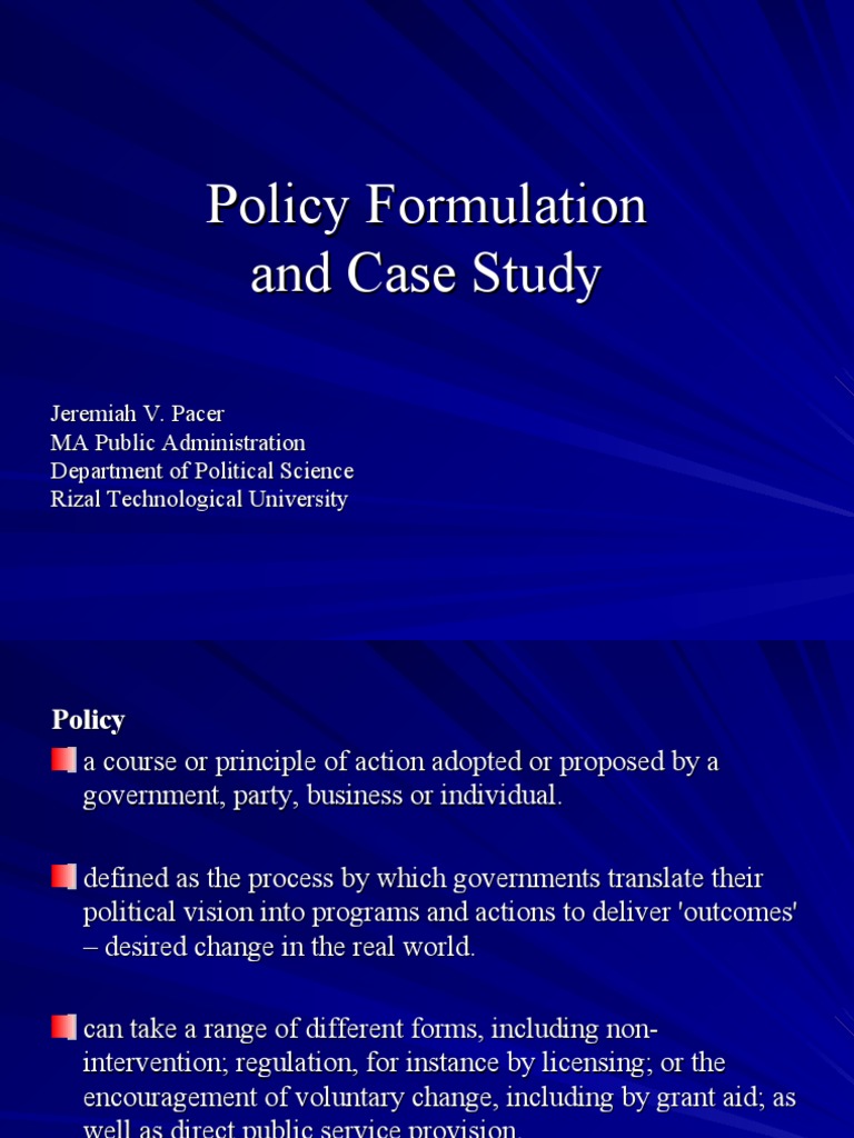 Understanding Policy Formulation Process | PDF | Policy | Evaluation
