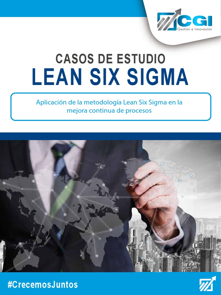3 Caso - Aplicacion de La Metodologia Lean Six Sigma en La Mejora ...