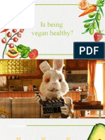 Is Being Vegan Healthy?