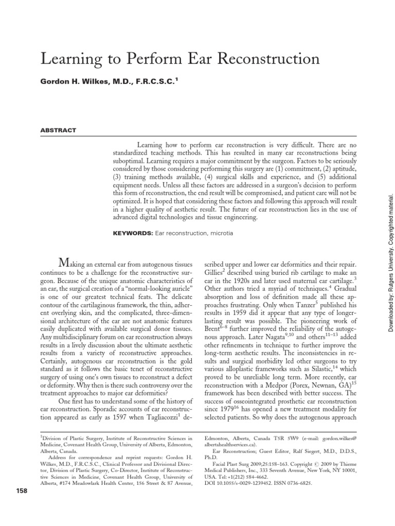Learning To Perform Ear Reconstruction Gordon H. Wilkes, M.D., F.R.C.S
