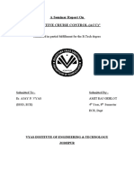 A Seminar Report On "Adaptive Cruise Control (Acc) ": Submitted in Partial Fulfillment For The B.Tech Degree