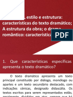 Características do texto dramático e do drama romântico