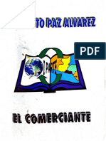 El Comerciante Roberto Paz Alvarez