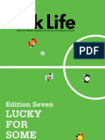 Lucky FOR Some: Edition Seven