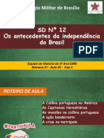 Os antecedentes da Independência do Brasil_A inconfidência Mineira e a Conjuração Baiana 