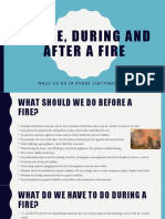 Before, During and After A Fire