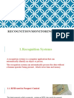 Recognition/Monitoring/Satellite Systems