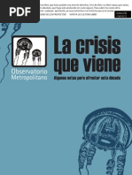  La Crisis Que Viene. Observatorio metropolitano.