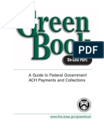 A Guide To Federal Government ACH Payments and Collections: WWW - Fms.treas - Gov/greenbook
