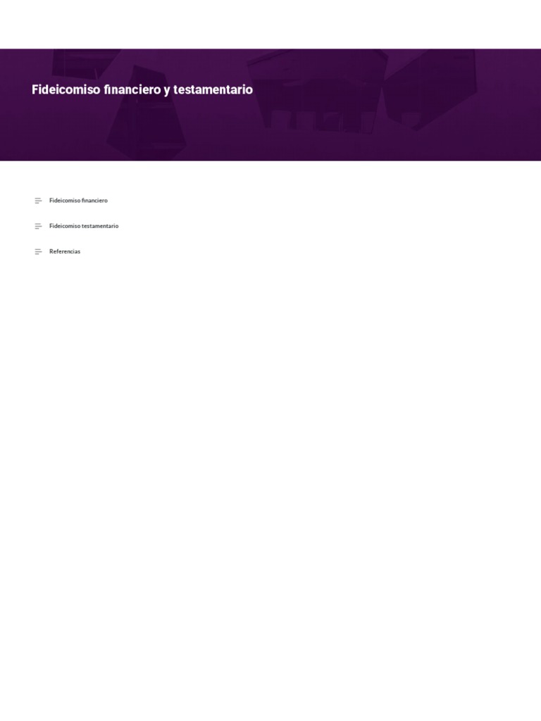 Fideicomiso Financiero y Testamentario | PDF | Voluntad y testamento | Ley  de fideicomiso