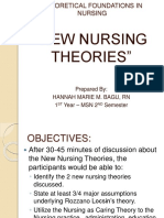 "New Nursing Theories": Prepared By: Hannah Marie M. Bagu, RN 1 Year - MSN 2 Semester