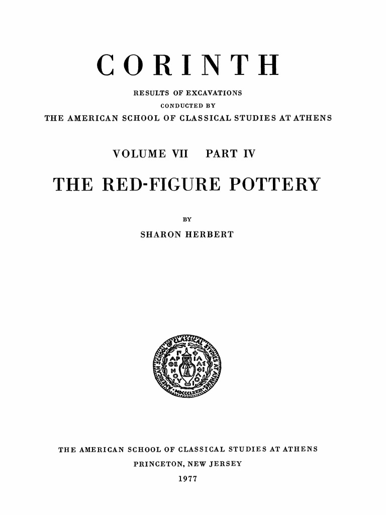 Sharon C. Herbert The RedFigure Pottery (Corinth Vol 7.4) (1977