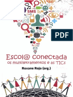 Escol Conectada Os Multiletramentos e as TICs by Roxane Rojo (Z-lib.org)
