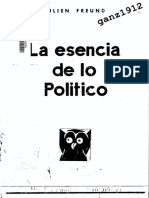 Freund, Julien - La Esencia de Lo Político