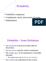 Probability: - Definitions - Probability Assignment - Complement, Union, Intersection of Events - Independence