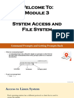 Welcome To: System Access and File System