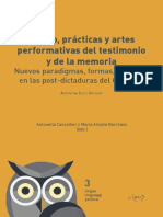 Artes y Prácticas Performativas Del Testimonio y de La Memoria