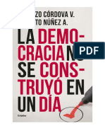 La Democracia No Se Construyó en Un Día by Lorenzo Córdova y Ernesto Núñez (Lorenzo Córdova y E