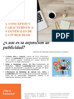 CONCEPTOS Y CARACTERÍSTICAS GENERALES DE LA PUBLICIDAD.