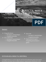 Fotografia Directa. Nova Objectivitat. Nova Visió