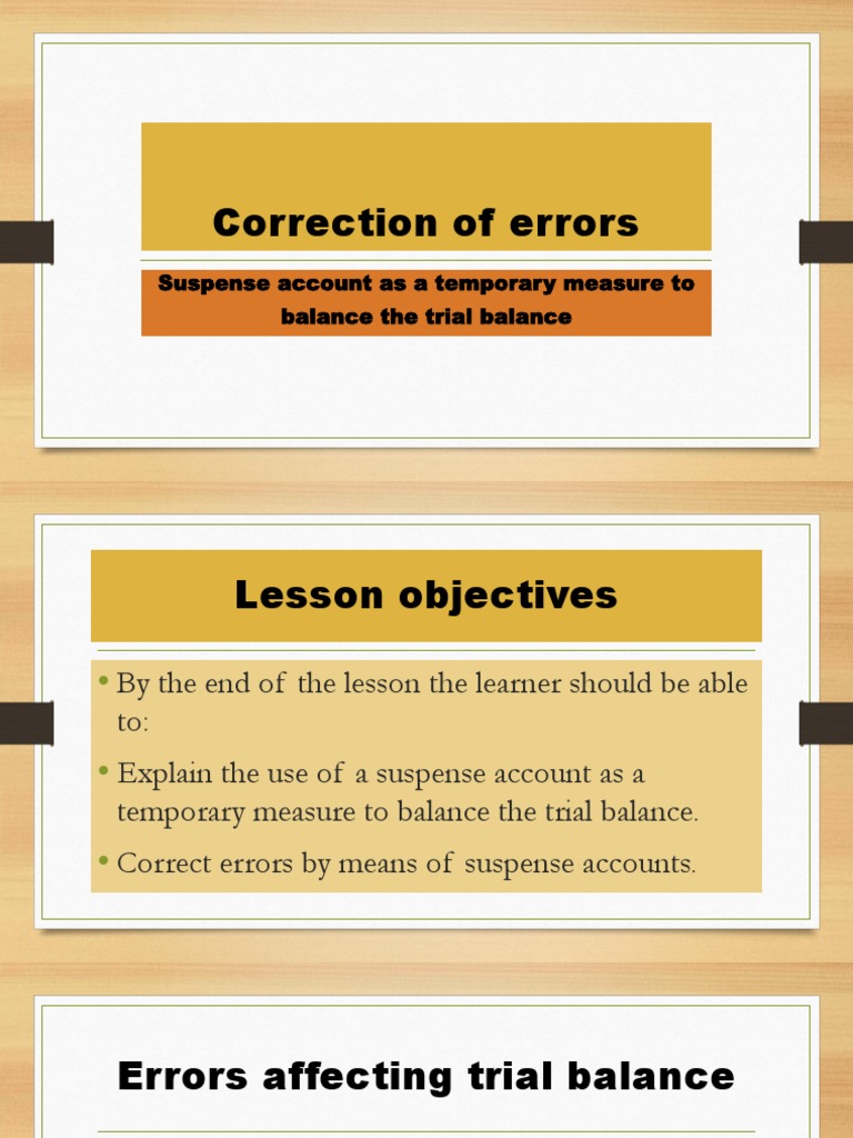 Correction of Errors Suspense Account As A Temporary Measure To