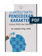 Strategi Taktis Pendidikan Karakter (Untuk Paud Dan Sekolah) by Dr. Zubaedi M.ag., M.pd.