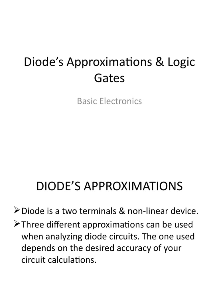 Diode's Approximations & Logic Gates PDF Logic Gate Diode