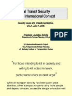 Rail Transit Security in An International Context: Security Issues and Impacts Conference UCLA, June 1, 2006