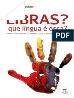 Libras? Que Língua É Essa? - GESSER, Audrei