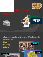 Kovy, Polokovy, Nekovy