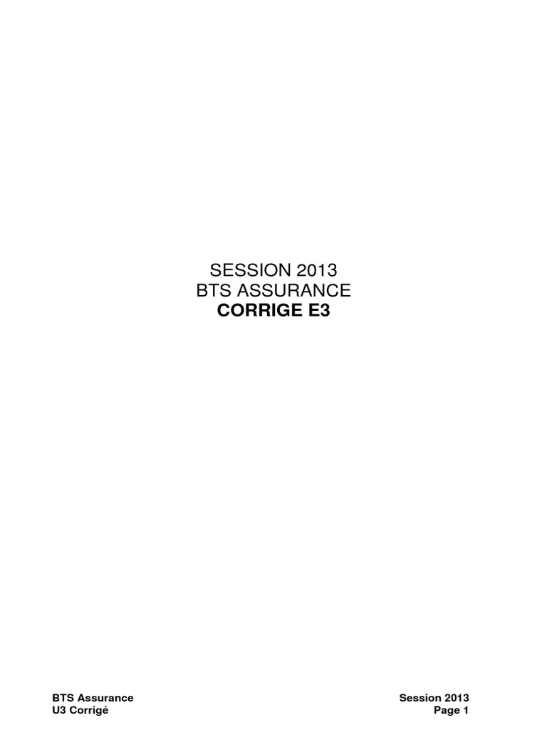 Corrigé U3 BTS Assurance 2013 | PDF | Assurance | Prophylaxie