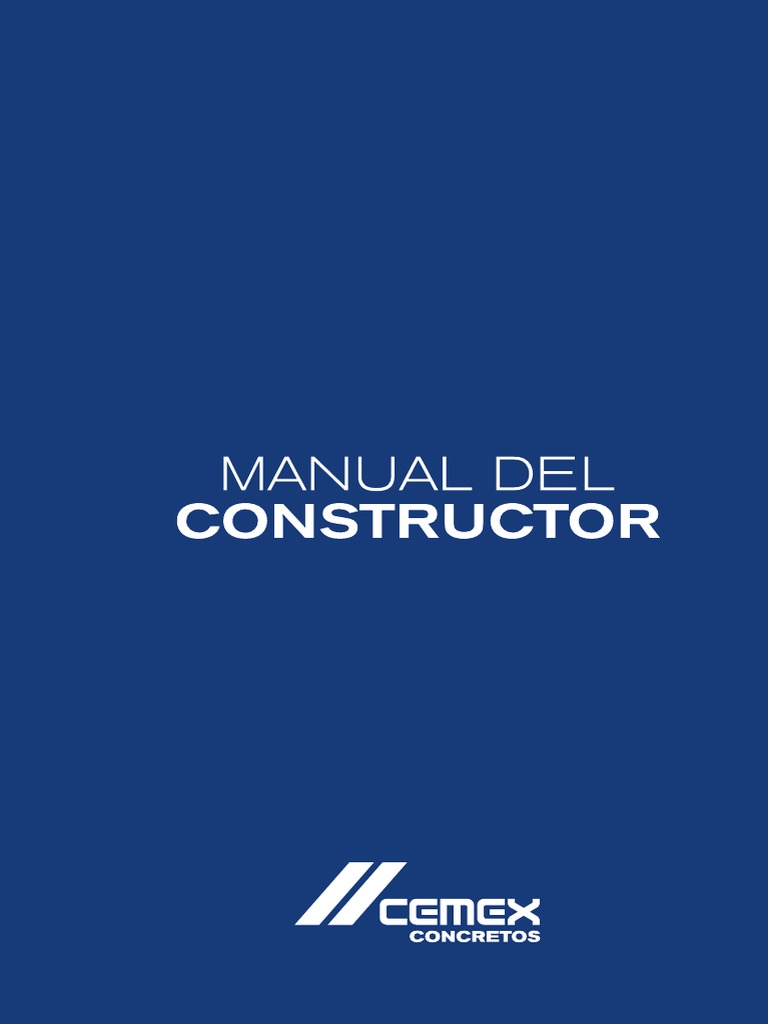 Manual Del Constructor-Cemex | PDF | Hormigón | Cemento