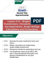 Lesson 215 - Single-Phase Transformers: Introduction, Types and Applications, Single-Voltage Calculations and Connections