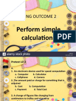 Learning Outcome 2: Perform Simple Calculations