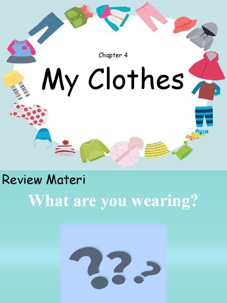 An Exploration of Clothing and Items Found in and Around the Home  PDF