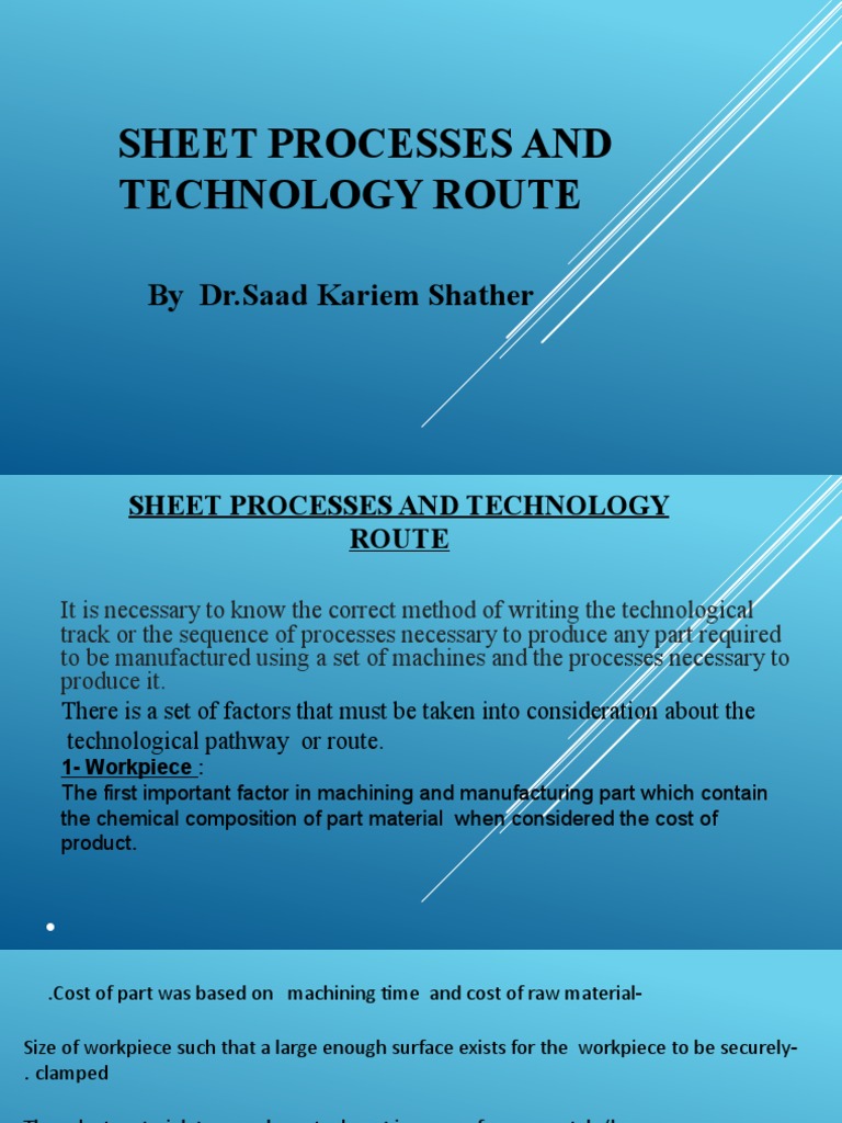 Sheet Processes and Technology Overview | PDF | Machining | Heat Treating