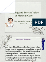 Meaning and Service Value of Medical Care: By: Venida, Joan M