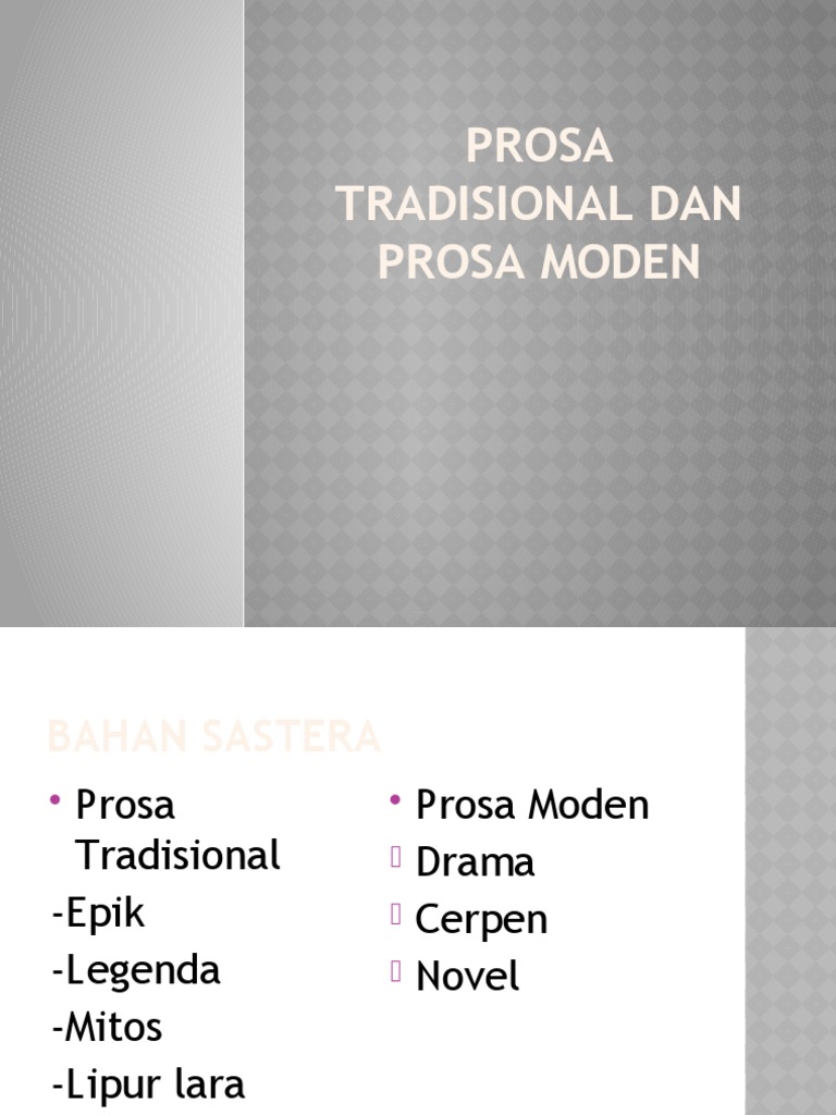Prosa Tradisional dan Moden: Panduan | PDF