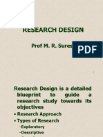 Research Design: Prof M. R. Suresh