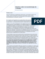 Nuevos Conocimientos Sobre La Neurobiología de Las Adicciones A Drogas