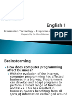 Information Technology - Programming Languages: Prepared by Dr. Dian Rahmani Putri, S.S., M.Hum