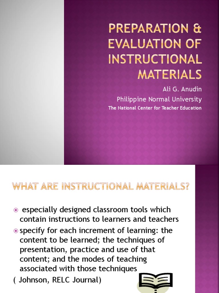 A Framework for Understanding Instructional Materials, Methods