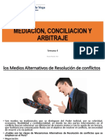 Mediacion, Conciliacion y Arbitraje (Semana 4) 