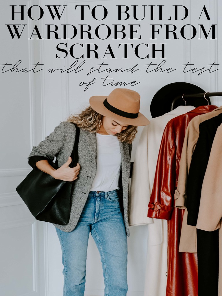 MCO - How To Build A Wardrobe From Scratch 2022, PDF, Clothing